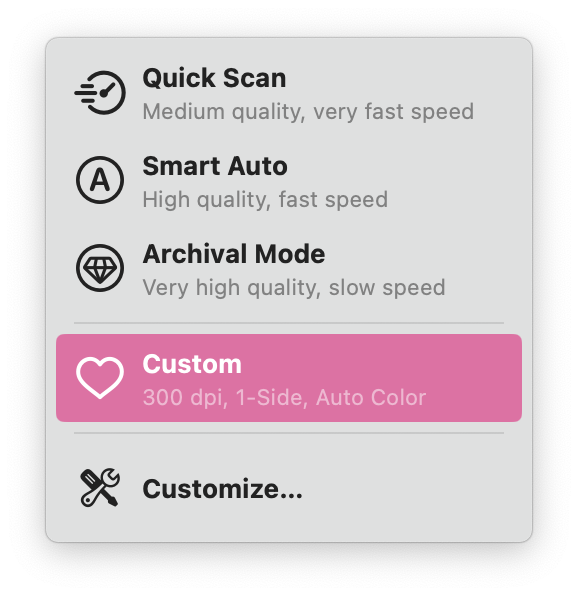 A light gray window with five options listed in black font. Quick Scan, Smart Auto, Archival Mode, Custom, and Customize. Custom is highlighted in pink.